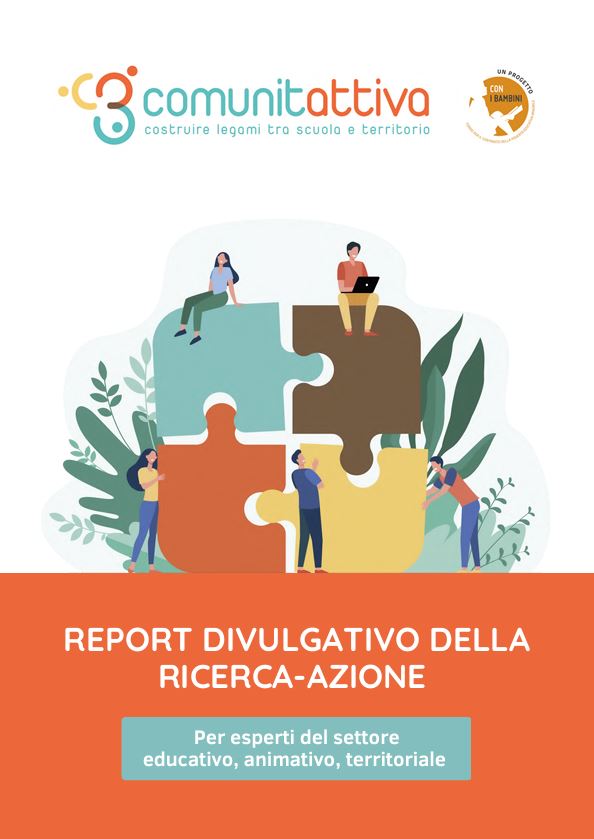REPORT DIVULGATIVO DELLA RICERCA-AZIONE. Per esperti del settore educativo, animativo, territoriale