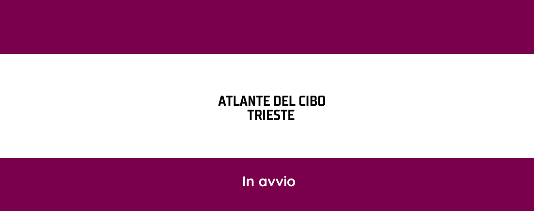 Atlante del cibo di Trieste