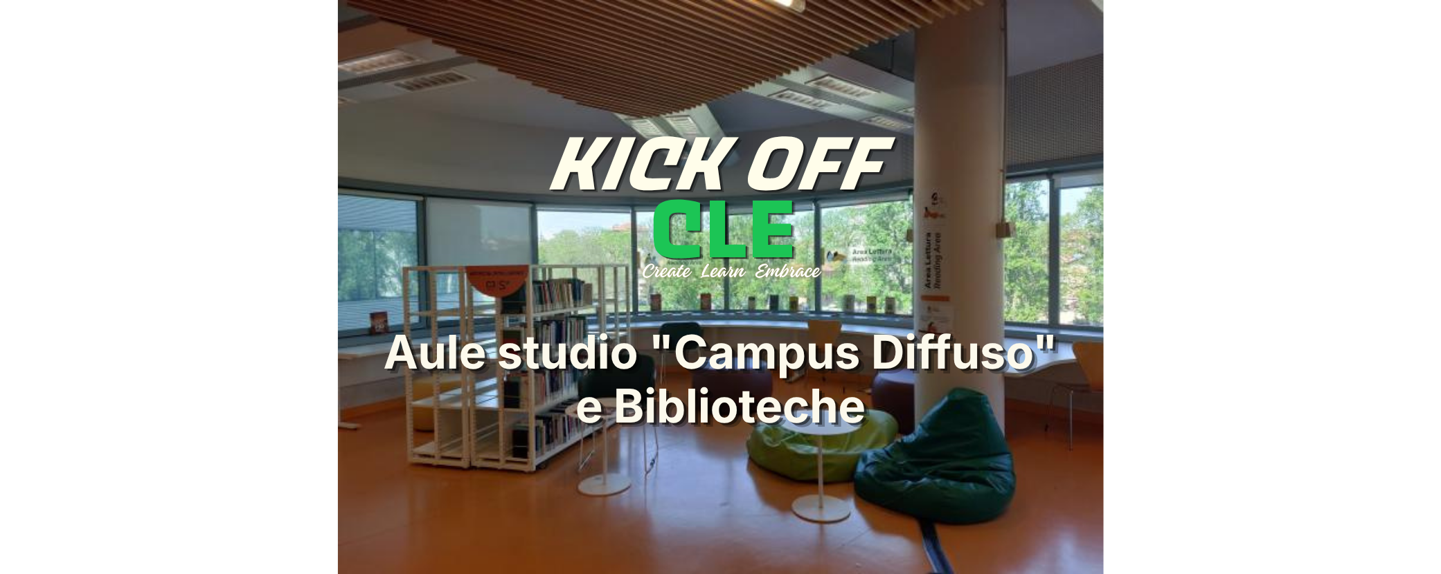 Aule studio "Campus Diffuso" e Biblioteche