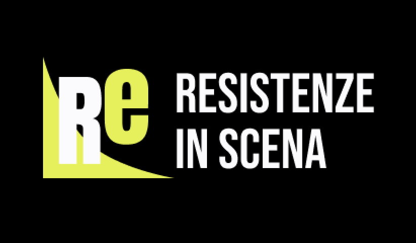 rEsistenze In Scena: teatro come spazio di memoria, lotta e trasformazione
